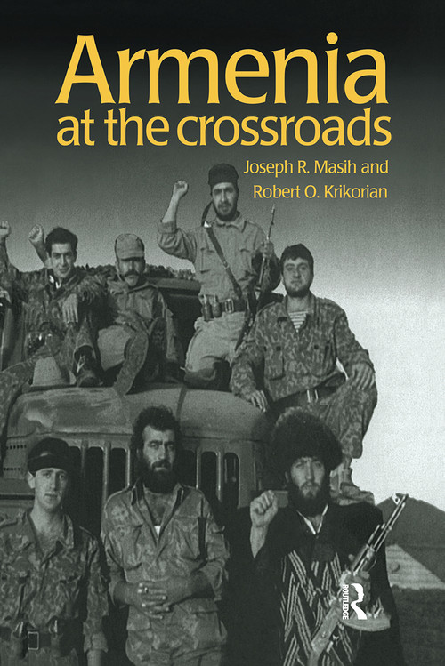 Armenia (At the Crossroads) by Robert Krikorian, Joseph Masih, 9789057023453