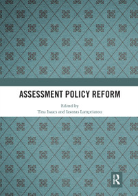Assessment Policy Reform by Tina Isaacs, Iasonas Lamprianou, 9780367785093