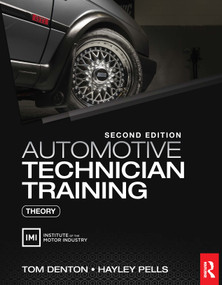 Automotive Technician Training: Theory by Tom Denton, Hayley Pells, 9781032002200
