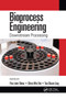 Bioprocess Engineering (Downstream Processing) by Pau Loke Show, Chien Wei Ooi, Tau Chuan Ling, 9780367779658