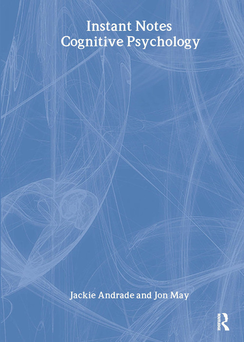 BIOS Instant Notes in Cognitive Psychology by Jackie Andrade, Jon May, 9781859962237