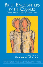 Brief Encounters with Couples by Francis Grier, 9781855752764