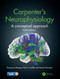 Carpenter's Neurophysiology (A Conceptual Approach) by Dunecan Massey, Nick Cunniffe, Imran Noorani, 9780367340605