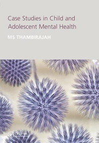 Case Studies in Child and Adolescent Metal Health by M.S. Thambirajah, 9781857756982