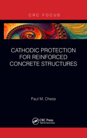 Cathodic Protection for Reinforced Concrete Structures - 9781032094519 by Paul M. Chess, 9781032094519