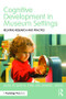 Cognitive Development in Museum Settings (Relating Research and Practice) by David M. Sobel, Jennifer L. Jipson, 9781848724891