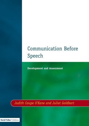 Communication before Speech (Development and Assessment) - 9781853464867 by Judith Coupe O'Kane, Juliet Goldbart, 9781853464867