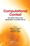Computational Context (The Value, Theory and Application of Context with AI) by William F. Lawless, Ranjeev Mittu, Donald Sofge, 9780367780548