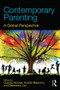Contemporary Parenting (A Global Perspective) by Guerda Nicolas, Anabel Bejarano, Debbiesiu L. Lee, 9781848725744