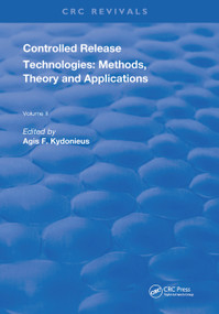 Controlled Release Technologies (Methods, Theory, and Applications) by Agis F. Kydonieus, 9780367253714