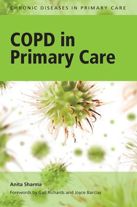COPD in Primary Care by Anita Sharma, Penney Vasey, 9781846193163