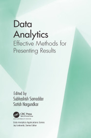 Data Analytics (Effective Methods for Presenting Results) - 9781032093673 by Subhashish Samaddar, Satish Nargundkar, 9781032093673