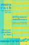Difference / Indifference (Musings on Postmodernism, Marcel Duchamp and John Cage) by Moira Roth, Jonathan D Katz, 9789057013317