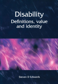 Disability (Definitions, Value and Identity) by M. Bonner, 9781857757002