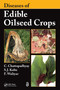 Diseases of Edible Oilseed Crops by Chirantan Chattopadhyay, S. J. Kolte, Farid Waliyar, 9781032098296