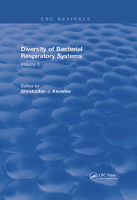 Diversity of Bacterial Respiratory Systems (Volume 2) by Christopher Knowles, 9780367657475