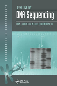 DNA Sequencing by Dr Luke Alphey, 9781859960615