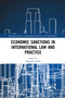 Economic Sanctions in International Law and Practice - 9781032085746 by Masahiko Asada, 9781032085746