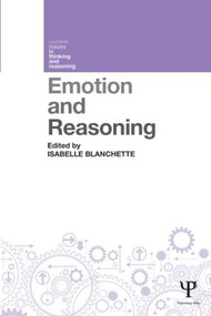 Emotion and Reasoning by Isabelle Blanchette, 9781848721272
