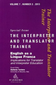 English as a Lingua Franca (Implications for Translator and Interpreter Education) by Stefania Taviano, 9781905763931