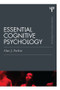 Essential Cognitive Psychology (Classic Edition) by Alan J. Parkin, 9781848722477
