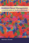 Evidence-Based Management (A Practical Guide for Health Professionals) by Rosemary Stewart, 9781857754582