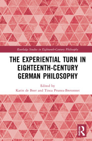 The Experiential Turn in Eighteenth-Century German Philosophy - 9781032002859 by Karin de Boer, Tinca Prunea-Bretonnet, 9781032002859
