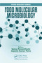 Food Molecular Microbiology by Spiros Paramithiotis, Jayanta Kumar Patra, 9780367780265
