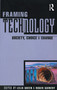 Framing Technology by Lelia Green, Roger Guinery, 9781863735254