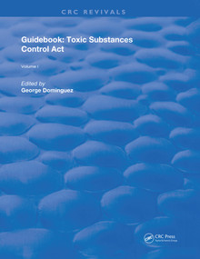 Guidebook (Toxic Substances Control Act) - 9780367263027 by George S. Dominguez, 9780367263027