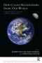 How Couple Relationships Shape our World (Clinical Practice, Research, and Policy Perspectives) by Andrew Balfour, Mary Morgan, Christopher Vincent, 9781855758377