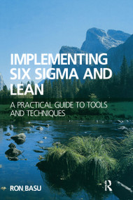 Implementing Six Sigma and Lean by Ron Basu, 9781856175203
