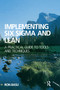 Implementing Six Sigma and Lean by Ron Basu, 9781856175203