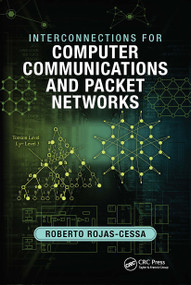 Interconnections for Computer Communications and Packet Networks by Roberto Rojas-Cessa, 9780367778835