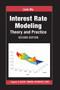 Interest Rate Modeling (Theory and Practice, Second Edition) by Lixin Wu, 9780367656553