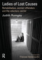 Ladies of Lost Causes by Judith Rumgay, 9781843922988
