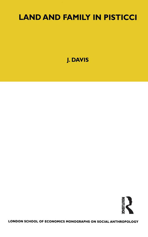 Land and Family in Pisticci by J. Davis, 9780367716516