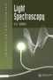 Light Spectroscopy by Dr David Harris, 9781872748344