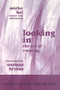 Looking In (The Art of Viewing) by Mieke Bal, Norman Bryson, 9789057011122