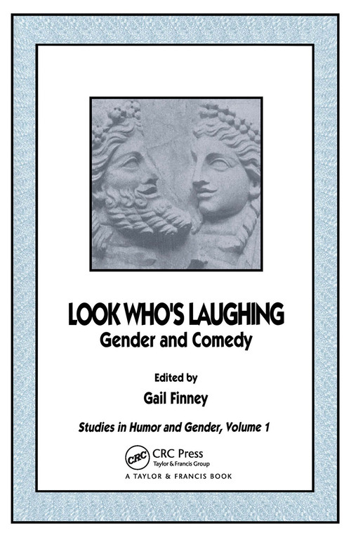 Look Who's Laughing (Gender and Comedy) by Gail Finney, 9782881246456