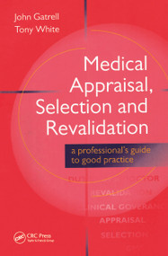 Medical Appraisal, Selection and Revalidation by John Gatrell, 9781853154003