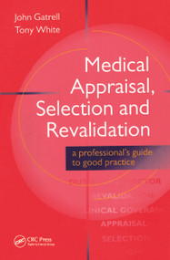 Medical Appraisal, Selection and Revalidation by John Gatrell, 9781853154003