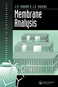 Membrane Analysis by Dr John Graham, Joan Higgins, 9781872748887