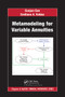 Metamodeling for Variable Annuities by Guojun Gan, Emiliano A. Valdez, 9780367779559