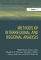 Methods of Interregional and Regional Analysis by Walter Isard, Iwan J. Azis, Matthew P. Drennan, Ronald E. Miller, Sidney Saltzman, Erik Thorbecke, 9781859724101
