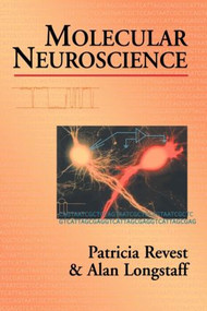 Molecular Neuroscience - 9781859962503 by Dr P Revest, Alan Longstaff, 9781859962503