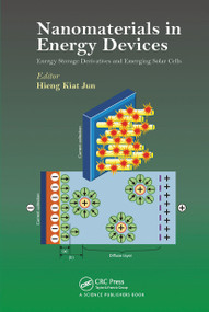 Nanomaterials in Energy Devices by Jun Hieng Kiat, 9780367781682