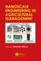 Nanoscale Engineering in Agricultural Management by Ramesh Raliya, 9780367780012