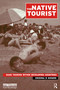 The Native Tourist (Mass Tourism Within Developing Countries) by Krishna B. Ghimire, 9781853838040