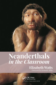 Neanderthals in the Classroom by Elizabeth Watts, 9781032088853